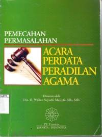 Image of Pemecahan Permasalahan Acara Perdata Peradilan Agama