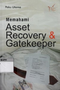 Image of Memahami Asset Recovery & Gatekeeper