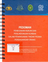 Image of Pedoman Penegakan Hukum dan Perlindungan Korban Dalam Penanganan Tindak Pidana Perdagangan Orang