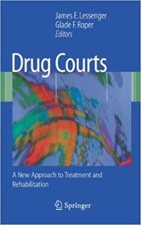 Image of Drug courts : a new approach to treatment and rehabilitation