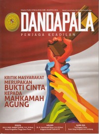 Image of Dandapala Penjaga Keadilan : Kritik Masyarakat Merupakan Bukti Cinta Kepada Mahkamah Agung