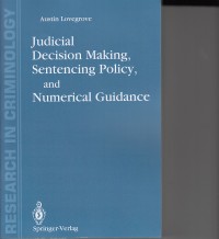 Image of Judicial Decision Making, Sentencing Policy, and Numerical Guidance