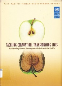 Image of Tackling Corruption, Transforming Lives : accelerating human development in Asia and the Pasific
