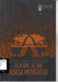 Image of Catatan PSHK tentang Kinerja Legislasi DPR 2004-2009 : Rekam Jejak Kuasa Mengatur