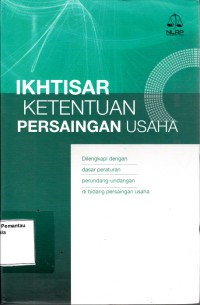 Image of Ikhtisar Ketentuan Persaingan Usaha