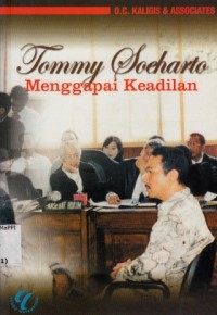 Image of Tommy Soeharto Menggapai Keadilan