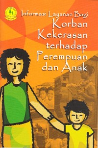 Image of Informasi layanan bagi korban kekerasan terhadap perempuan dan anak