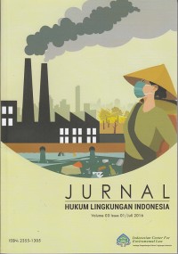 Image of Jurnal Hukum Lingkungan Indonesia Vol. 03 Issue 1, Juli 2016