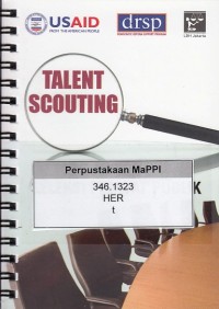 Image of Talent Scouting Metode Alternatif Seleksi Pejabat Publik