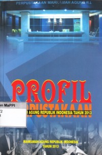 Image of Profil Perpustakaan Mahkamah Agung Republik Indonesia Tahun 2013