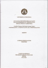 Image of Legalitas Penyidik Sebagai Saksi Dalam Pemeriksaan Persidangan Tindak Pidana Narkotika (Analisis Putusan Mahkamah Agung Nomor : 454K/Pid.Sus/2011, 1531K/Pid.Sus/2010, dan 2588K/Pid.Sus/2010)
