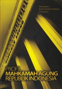 Image of Profil Mahkamah Agung Republik Indonesia