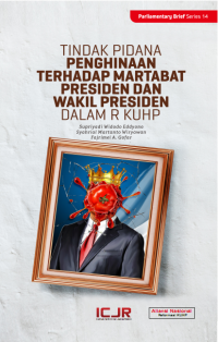 Image of Tindak Pidana Penghinaan terhadap Martabat Presiden & Wakil Presiden dalam RKUHP