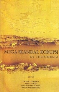 Image of Mega Skandal Korupsi di Indonesia