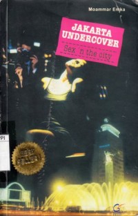 Image of Sex n' the City : Jakarta Undercover
