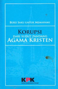Image of Korupsi dari sudut pandang agama Kristen