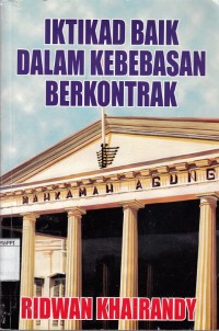 Image of Iktikad Baik Dalam Kebebasan Berkontrak