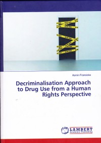 Image of Decriminalisation Approach to Drugs Use from a Human Rights Perspective
