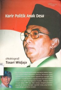 Image of Karir Politik Anak Desa, otobiografi Tosari Widjaja