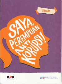 Image of Saya Perempuan Anti Korupsi : Suap