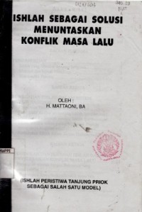 Image of Ishlah Sebagai Solusi Menuntaskan Konflik Masa Lalu