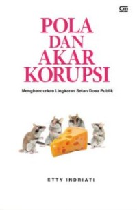 Image of Pola dan Akar Korupsi