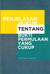 Image of Penjelasan Hukum Tentang Bukti Permulaan Yang Cukup
