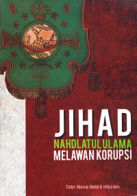 Image of Jihad Nahdlatul Ulama Melawan Korupsi