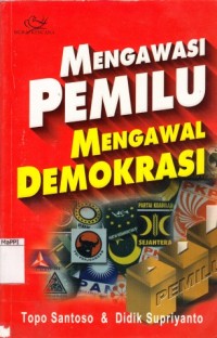 Image of Mengawasi Pemilu Mengawal Demokrasi