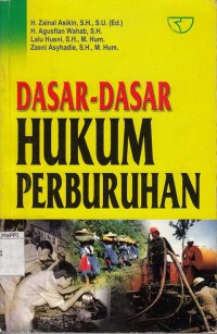 Image of Dasar - Dasar Hukum Perburuhan
