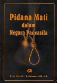 Image of Pidana Mati dalam Negara Pancasila