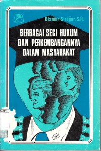 Image of Berbagai Segi Hukum dan Perkembangannya dalam Masyarakat
