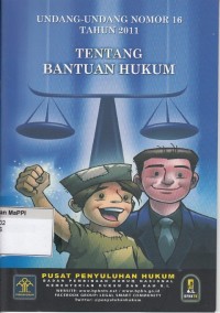 Image of Undang - Undang Nomor 16 Tahun 2011 Tentang Bantuan Hukum