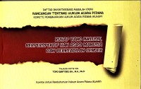 Image of KUHAP yang Inklusif, Berperspektif Hak Asasi Manusia dan Berkeadilan Gender : Daftar Inventaris Masalah (DIM) rancangan tentang hukum acara pidana komite pembaharuan hukum acara pidana (KUHAP)