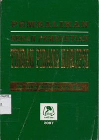 Image of Pembalikan Beban Pembuktian Tindak Pidana Korupsi
