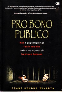 Image of Pro bono publico: hak konstitusional fakir miskin untuk memperoleh bantuan hukum