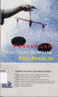 Image of Pengadilan Yang Tidak Berpihak Pada Keadilan