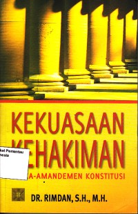 Image of Kekuasaan Kehakiman: pasca-amandemen konstitusi