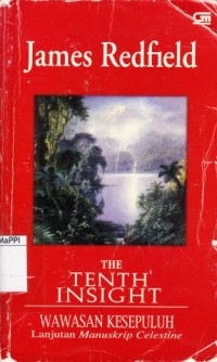 Image of The Tenth Insight = Wawasan Kesepuluh