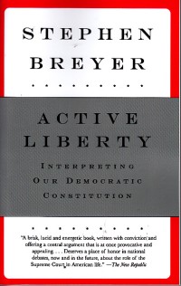Image of Active liberty: interpreting our democratic constitution