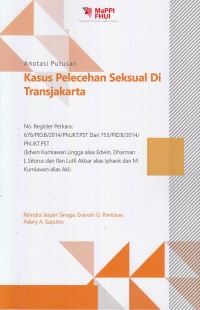 Image of Anotasi putusan: kasus pelecehan seksual di transjakarta