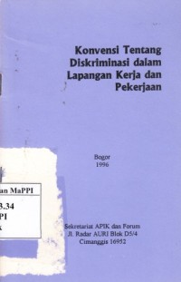 Image of Konvensi Tentang Diskriminasi dalam Lapangan Kerja dan Pekerjaan