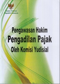 Image of Pengawasan hakim pengadilan pajak oleh komisi yudisial