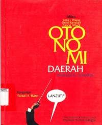 Image of Otonomi Daerah: evaluasi dan proyeksi