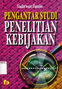 Image of Pengantar Studi Penelitian Kebijakan