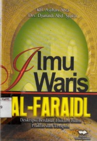 Image of Ilmu Waris Al-Faraidl : deskripsi berdasar hukum islam praktis dan terapan