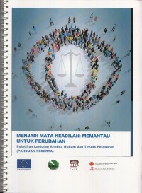 Image of Menjadi mata keadilan: memantau untuk perubahan