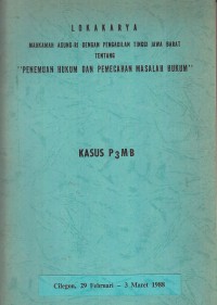 Image of Lokakarya Mahkamah Agung RI Dengan Pengadilan Tinggi Jawa Barat tentang Penemuan Hukum dan Pemecahan Masalah Hukum
