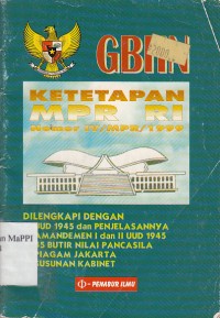 Image of Ketetapan MPR RI No. IV/MPR/1999 tentang Garis-Garis Besar Haluan Negara Tahun 1999-2004