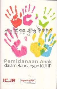Image of Pemidanaan anak dalam rancangan KUHP